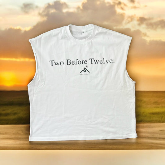 "2 before 12" cutoff tee